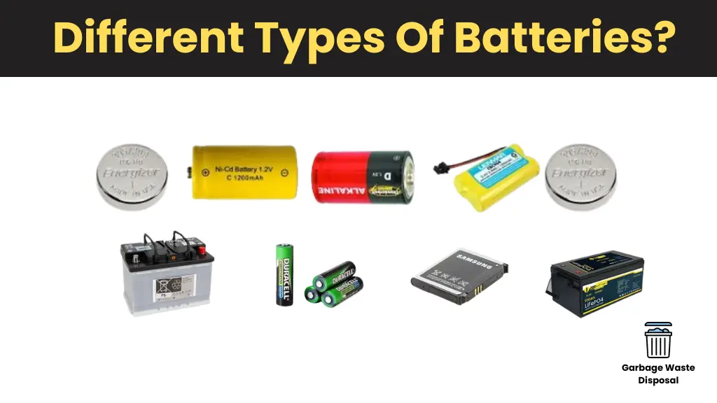 Different Types Of Batteries?