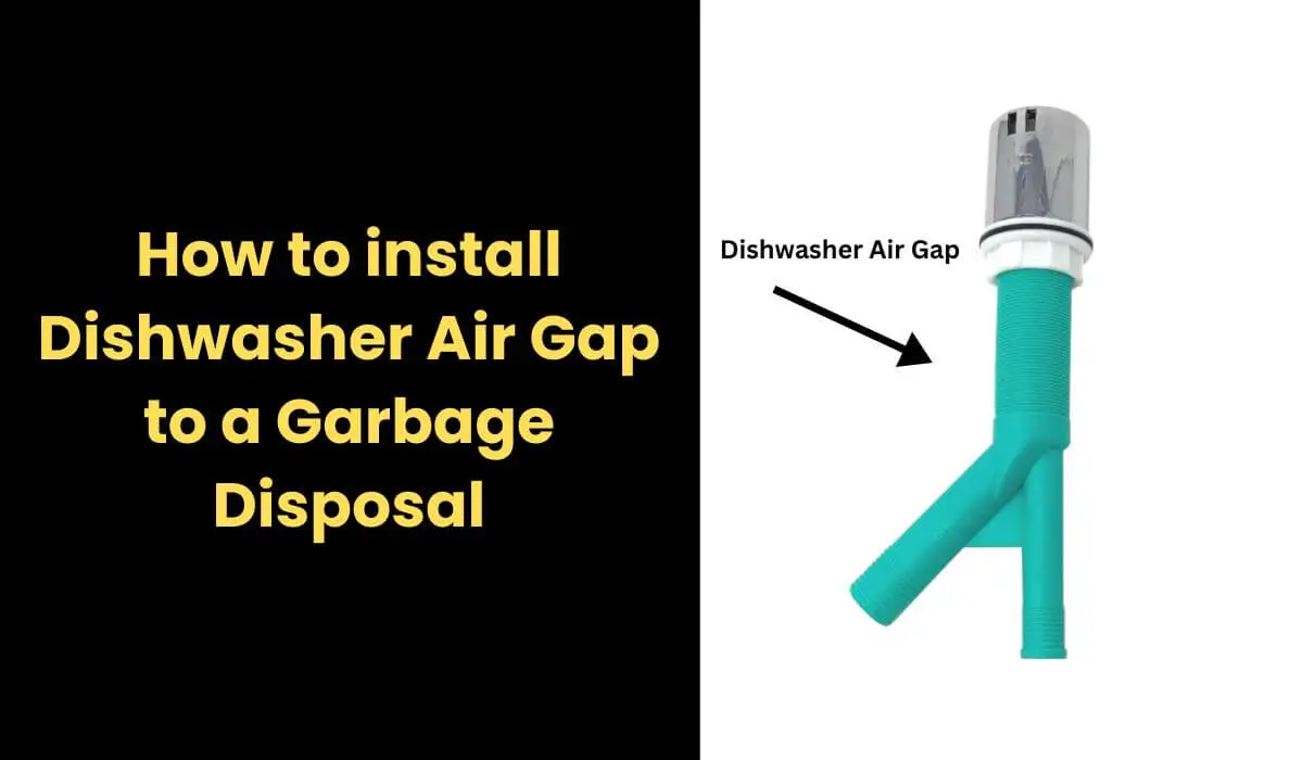 how to install dishwasher air gap to a garbage disposal